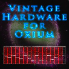 Oxium Presets - Vintage Hardware for Oxium
